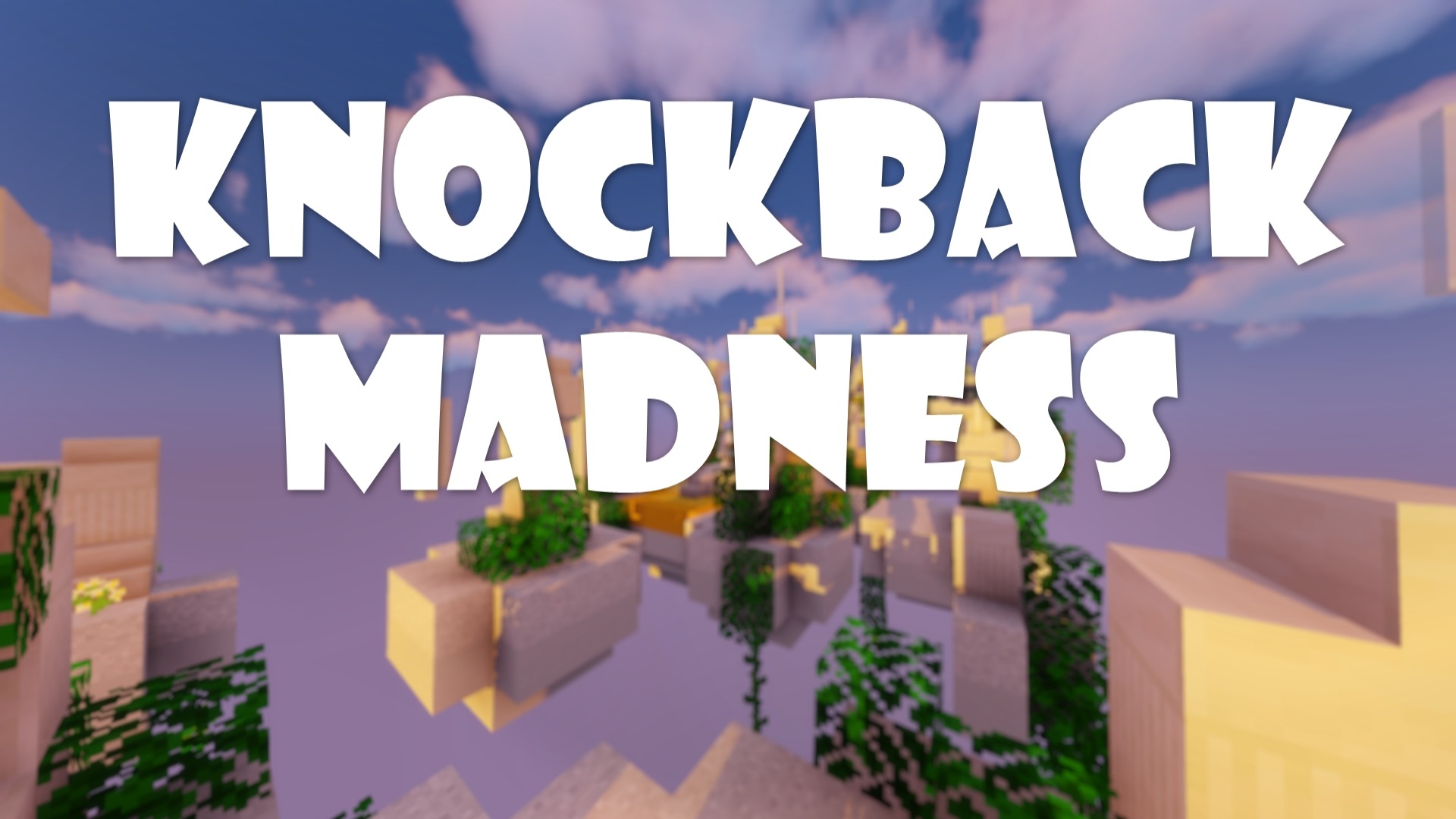 Knockback Madness